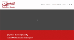 Desktop Screenshot of confiteriasfranciscohernandez.es